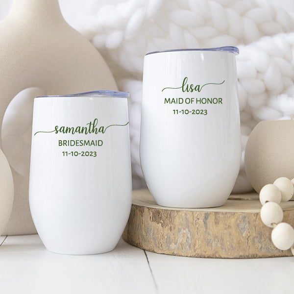 Personalized Minimalist Bridesmaid Wine Tumbler with Custom Name & Date Gift