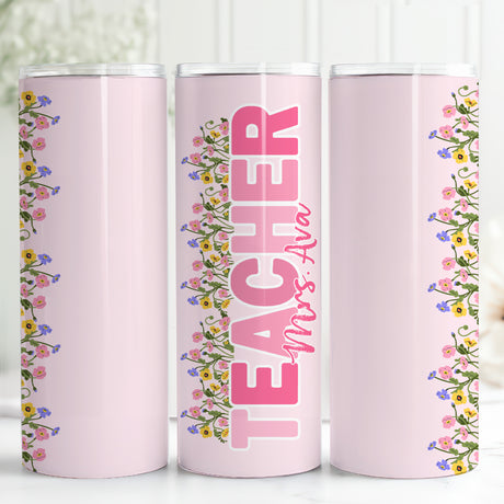 Floral teacher tumbler with name, pink insulated 20 oz teacher gift. Custom insulated teacher tumbler, personalized floral drinkware for educators.