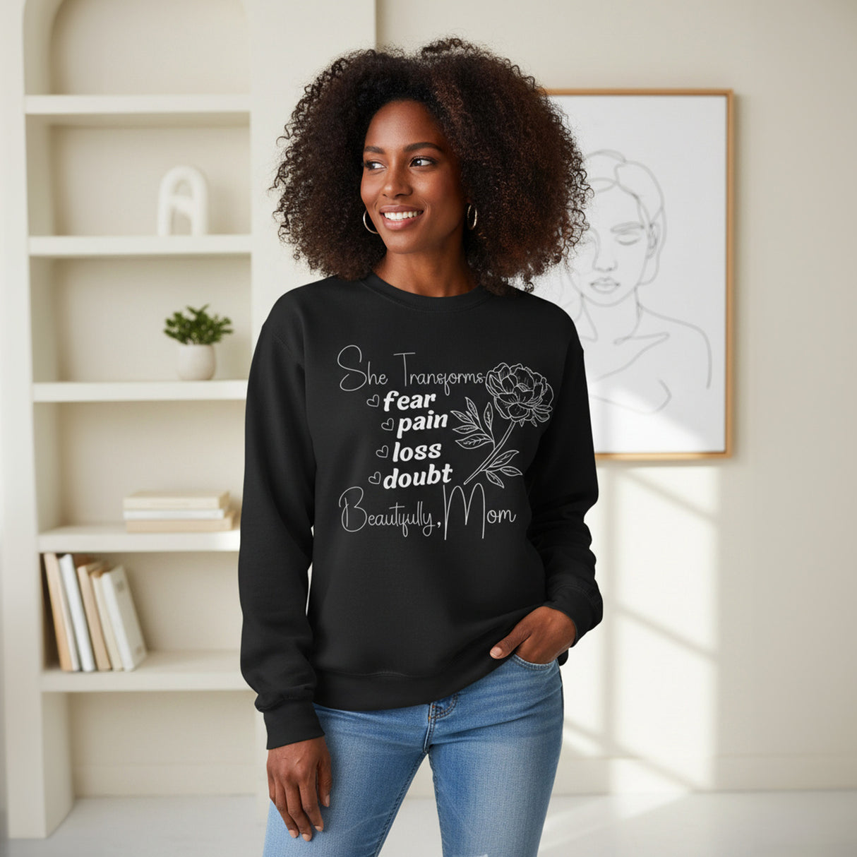 Cute sweatshirt for mom for mothers day or any other special occasion. Perfect for mom, sister, aunt, grandma, friend and much more. All SKUs.