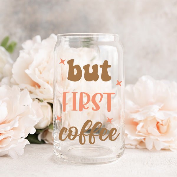 A gift for coffee lovers. This libby glass can is made to order and has the printed text but first coffee, it will easily become their go to coffee cup in the morning.