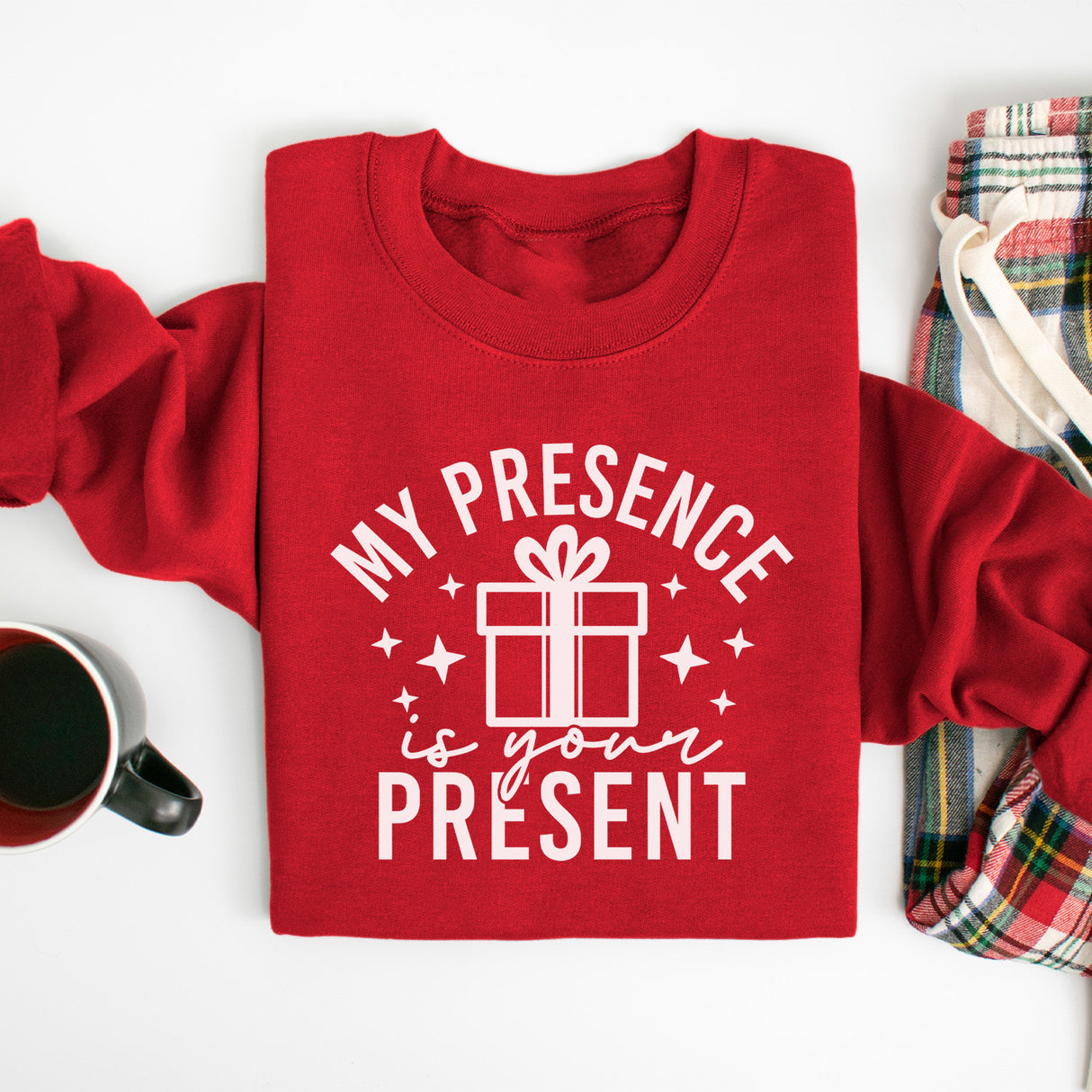 Humourous My Presence Is Your Present Sweatshirt for the Holidays