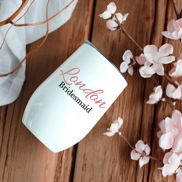 Personalized Bridesmaid Wine Tumbler with Custom Name & Title Gift for Her - Gifts Are Blue
