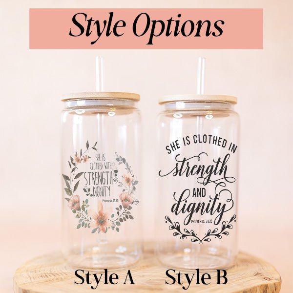Christian Proverbs 31:25 Iced Coffee Glass Tumbler Inspirational Gift for Women - Gifts Are Blue