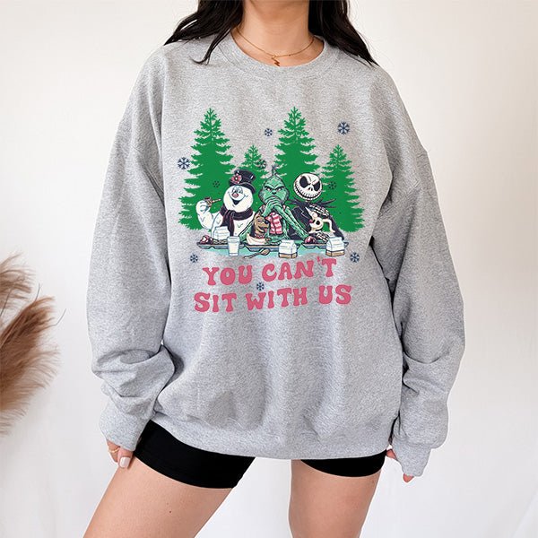 Humorous You Can't Sit with Us Christmas Characters Sweatshirt for All Ages - Gifts Are Blue