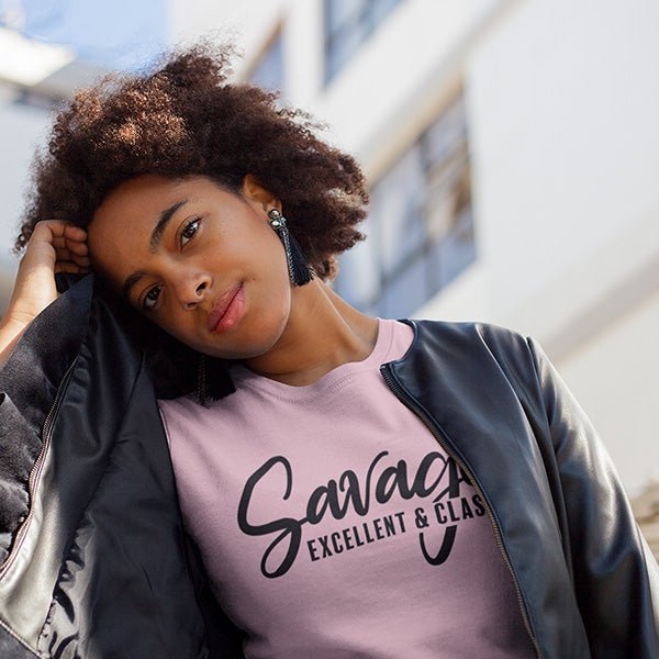 Light pink tshirt with the phrase Savage Excellent & Classy. Great Back to School wear promoting self love and Black pride.