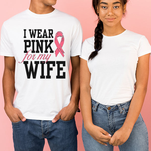 I Wear Pink For My Wife Breast Cancer Awareness Month TShirt