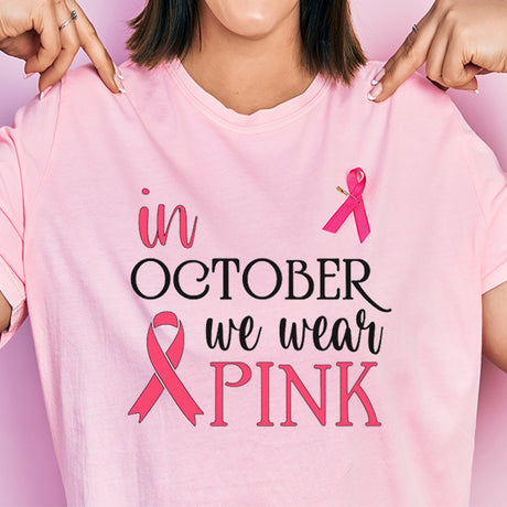 in-october-we-wear-pink-breast-cancer-awareness-month-t-shirt-lifestyle