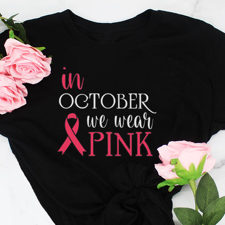 in-october-we-wear-pink-breast-cancer-awareness-month-t-shirt-main