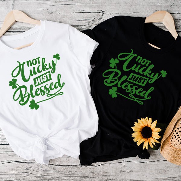 Irish Green TShirt with Not Lucky Just Blessed. Religious Shirt for St. Patricks Day. Available in 2T to 6XL sizes.