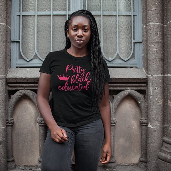 Pretty, Black and Educated Shirt for all year round. A great Self Love Shirt and Black Pride Shirt. Wear during Black History Month and Juneteenth. Great Back to School wear for High Schoolers and College Students. Perfect for HBCU students.