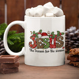 Religious Mug - Jesus is the Reason for the Season, Christian Christmas Mug - Hot Chocolate Mug