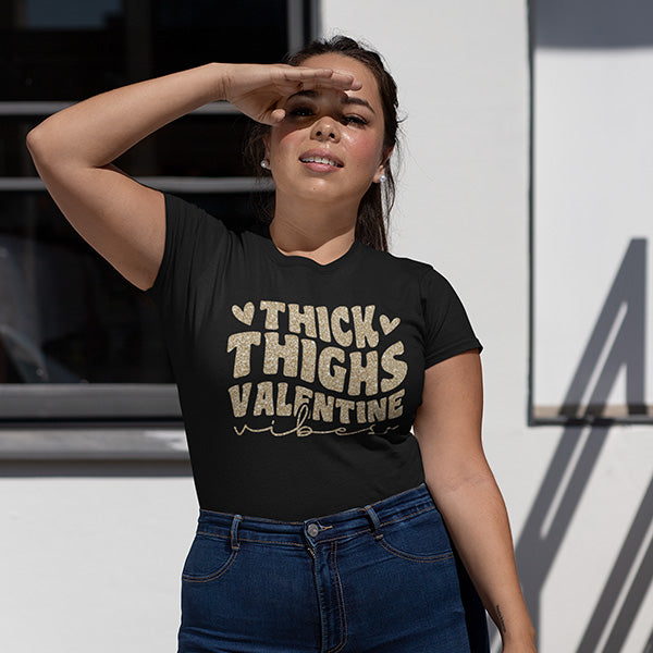Thick Thighs Valentine Vibes Shirts for Valentines Day - Curvy Women  Clothing - Self Love Shirt - Up to 6XL