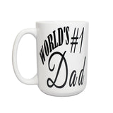 Worlds Number One Dad Fathers Day, Holidays, Coffee Tea Mug, 15oz.