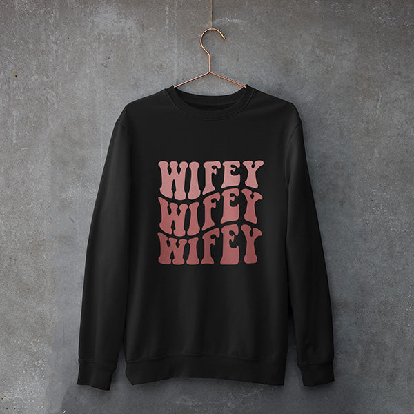 Personalized Wifey Sweatshirts, Crewnecks, Hoodies and TankTops for Bride - Great for Honeymoon, Date Nights & More