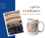 College graduates celebrating the class of 2024 next to a 2024 graduation coffee mug. All SKUs. 