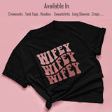 Personalized Wifey Sweatshirts, Crewnecks, Hoodies and TankTops for Bride - Great for Honeymoon, Date Nights & More
