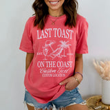 Personalized Comfort Colors bachelorette shirts for the Last Toast on the Coast.