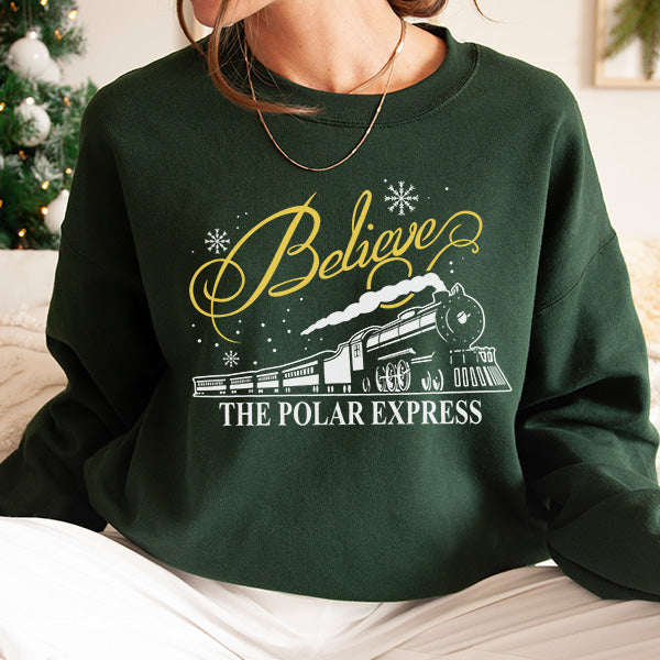 Cute Believe Polar Express Christmas Sweatshirt for All Ages