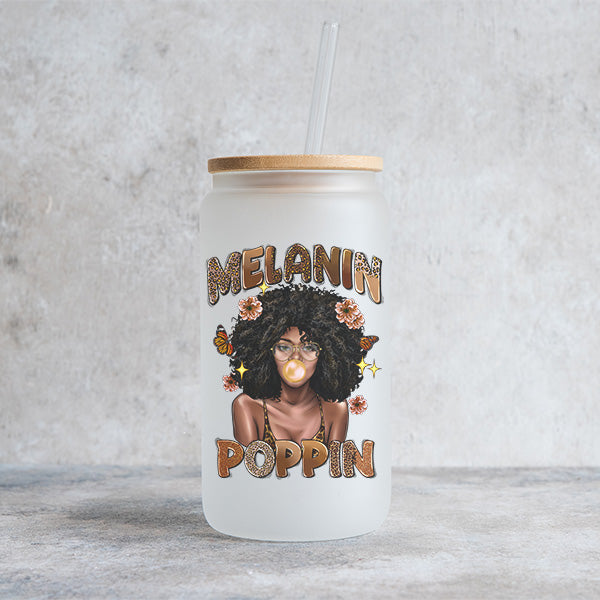 Melanin Poppin 16oz Frosted Iced Coffee Glass Cup - Black History Month Tumbler - Tumbler with lid and straw