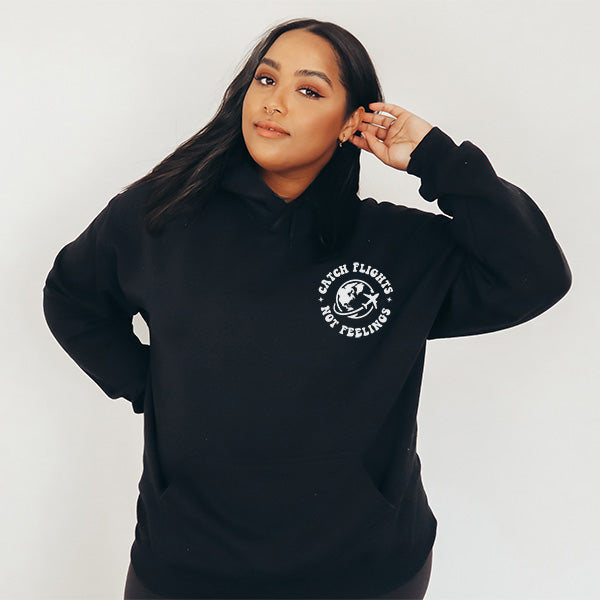 Catch Flights Not Feelings Front and Back Hoodie - Funny Hoodie - Girls Trips Shirts - Anti Valentines Day Hoodie - Galentines Hoodies - Sizes S to 5XL