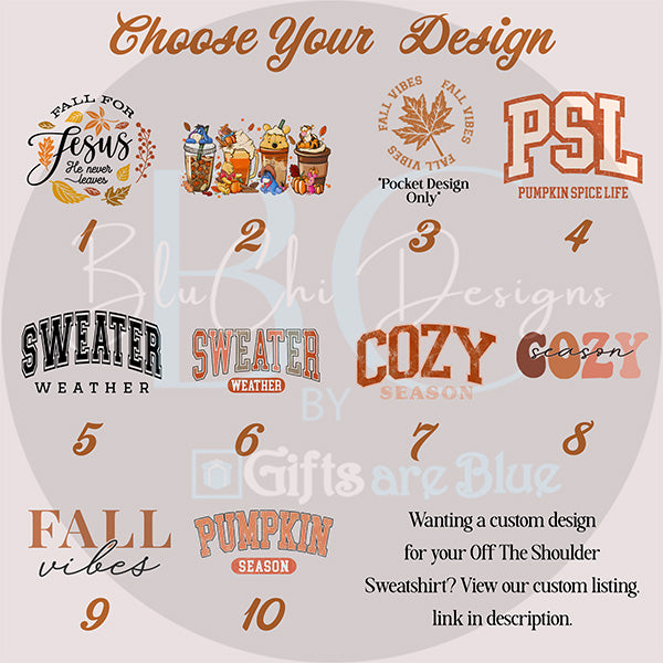 Made to order Off The Shoulder sweatshirts for women and teen girls.  Several fall and autumn designs available. all SKUs