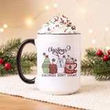 Christmas Calories Don't Count Christmas Mug - Gifts Are Blue