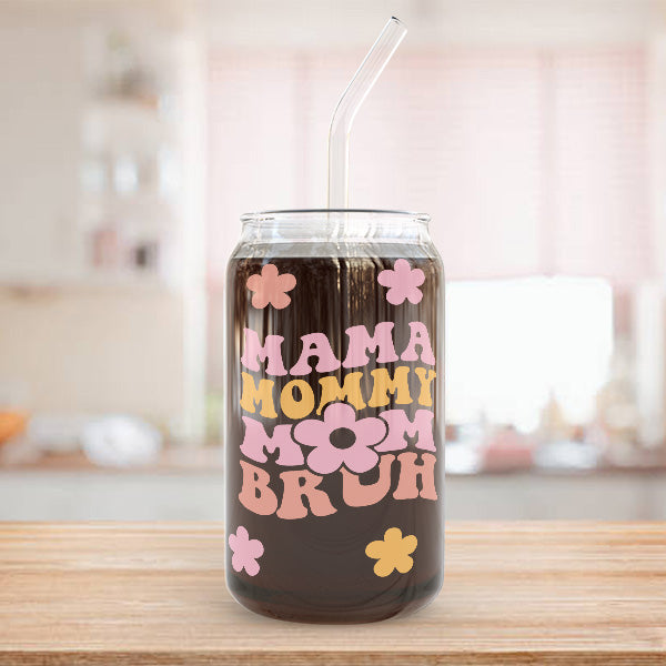 Cool mom for Mother's Day and Birthdays.  Handmade glass tumbler and iced coffee cup with the phrase Mama Mommy Mom Bruh.