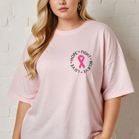 Show your support with this pink ribbon T-shirt that reads "Hope Fight Believe Love."