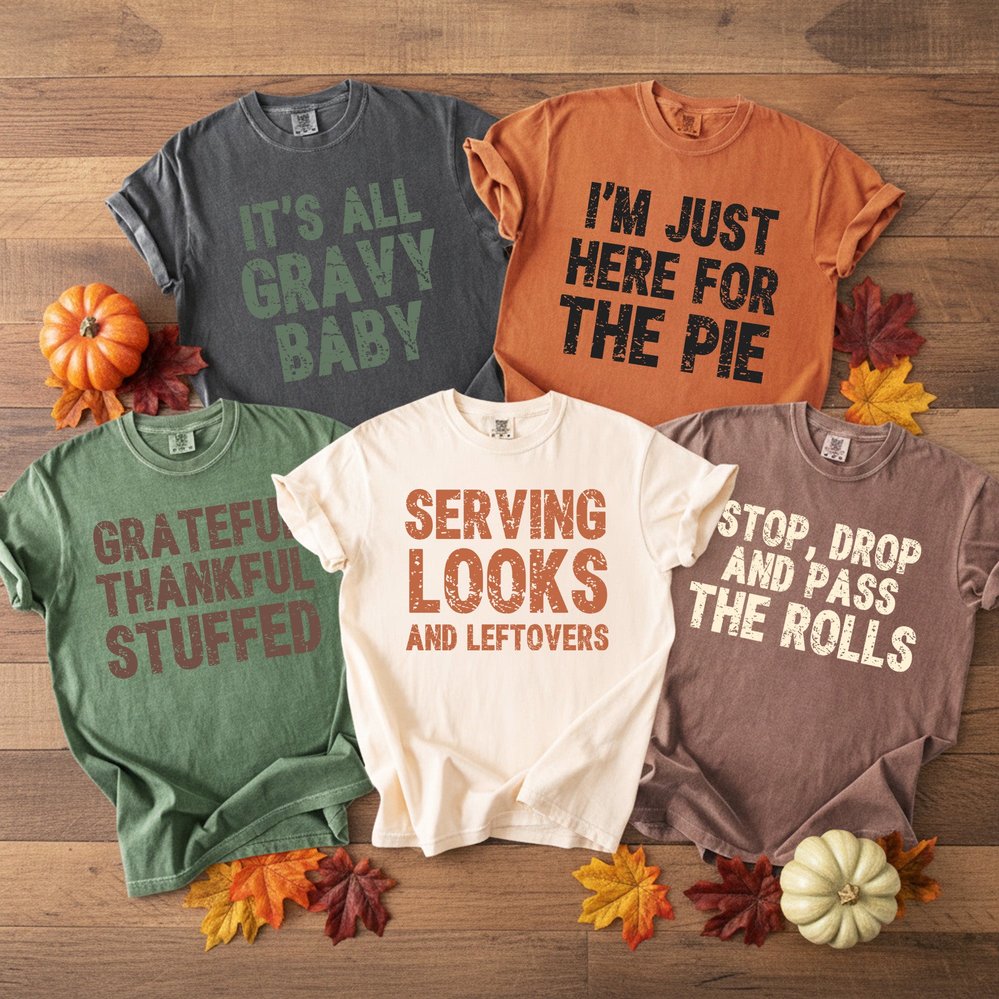 Comfort Colors Funny Custom Thanksgiving Sayings Shirts for Family, Kids, Groups and Friendsgiving