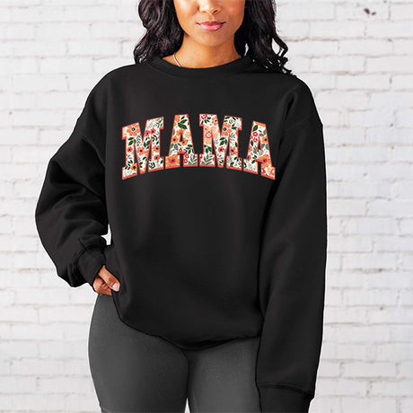 Floral mama sweatshirt that celebrates the special woman in your life. Perfect for mom, grandma, sister, wife, friend, bridesmaid or expectant mother. All SKUs.