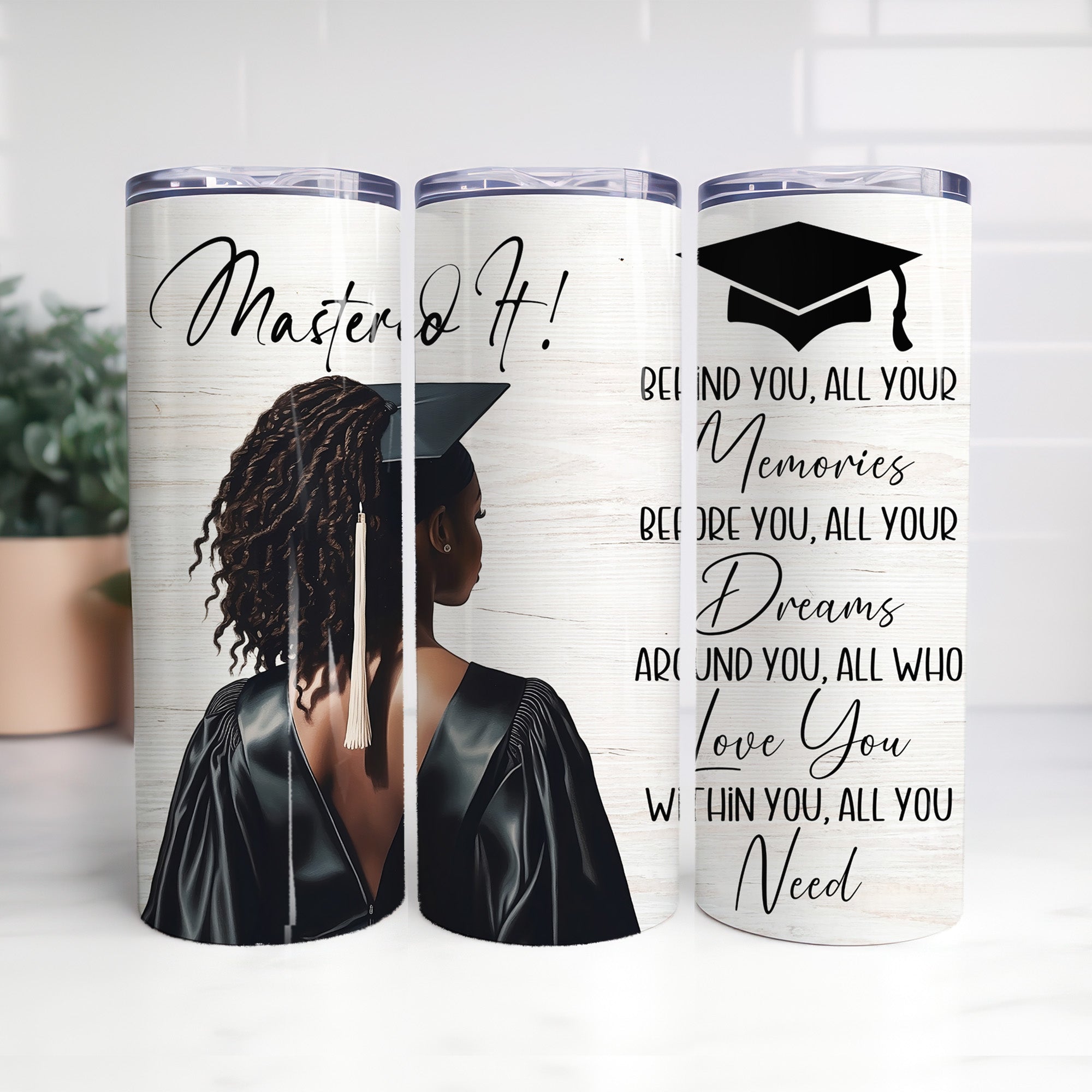 Skinny stainless-steel tumbler with Mastered it design and heartfelt graduation message which is an ideal 2025 masters degree gift