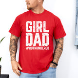 Funny Girl Dad Outnumbered Shirt, Father's Day, Birthday or Christmas Gift for Men