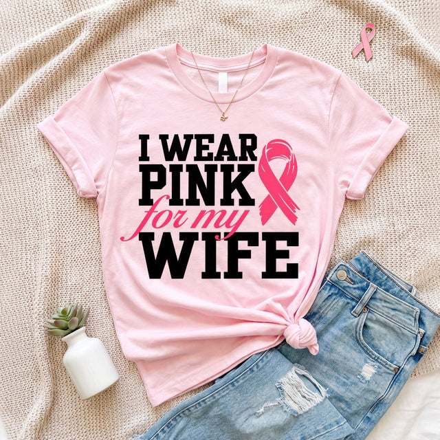I Wear Pink For My Wife Breast Cancer Awareness Month T-Shirt - Gifts Are Blue