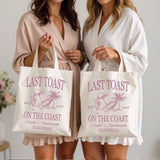 Last Toast on the Coast themed tote bag customized for bachelorette party gifts and bridal party accessories.