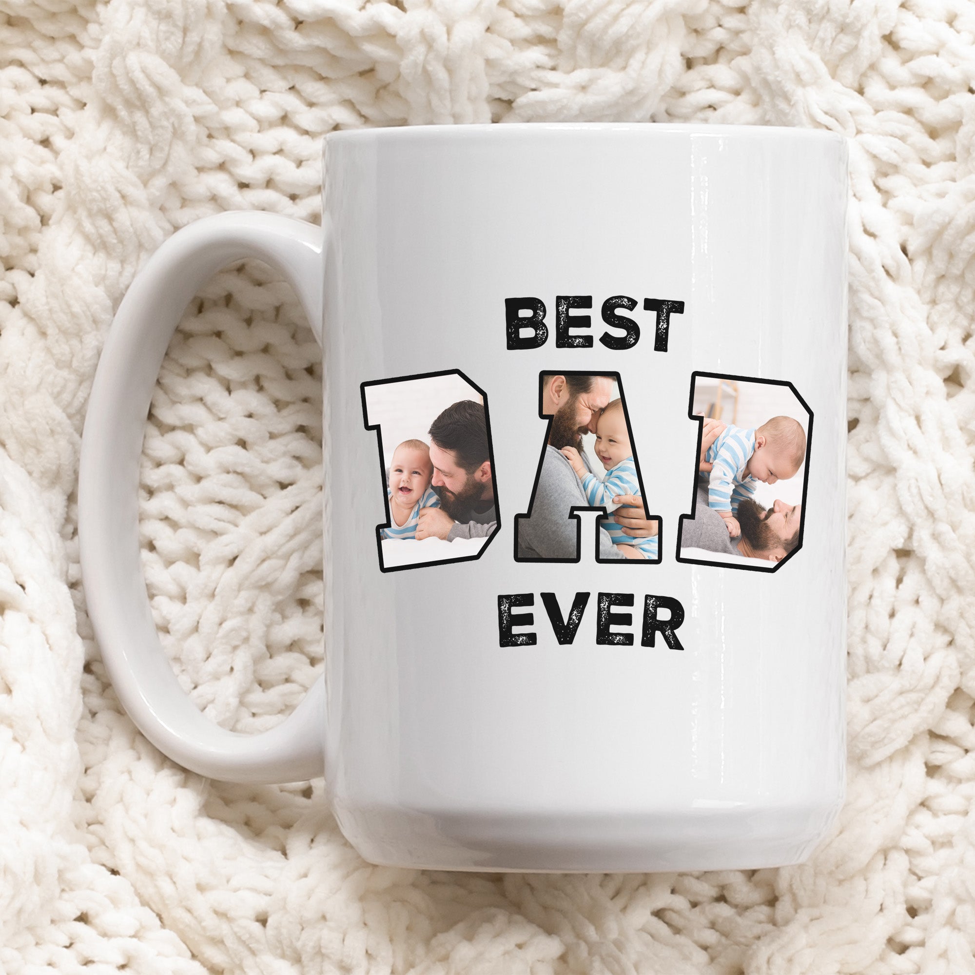 Custom mug for dad featuring Best Dad Ever text and personalized photo for Father’s Day. 