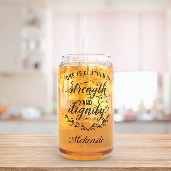 Christian Tumbler with Proverbs 31 25 verse - She is Clothed with Strength & Dignity - 16oz Iced Coffee Cup - Inspirational Gift for Her
