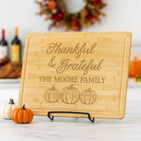 Thankful and Grateful Personalized Cutting Board for Thanksgiving, Custom Family Gifts