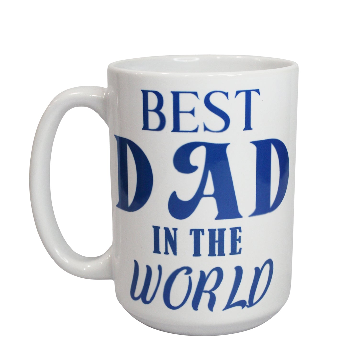 The Best Dad In The World Coffee Mugs, 15 oz Coffee Mugs, Fathers Day Coffee Cups, Men Coffee Mugs, Novelty Mugs - Main