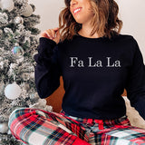 Christmas Long Sleeve Tee with Fa La La.  Bella Canvas 3501 model.  all SKUs