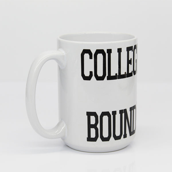 College Bound Mug, College Student Mugs, Gifts for High School Students, New Grad Mugs, Daily Motivation - Block College Bound Side View