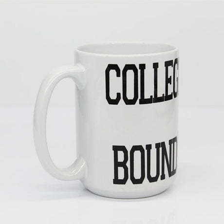 College Bound Mug, College Student Mugs, Gifts for High School Students, New Grad Mugs, Daily Motivation - Block College Bound Side View