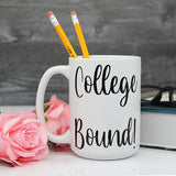College Bound!, College Student Coffee Mugs