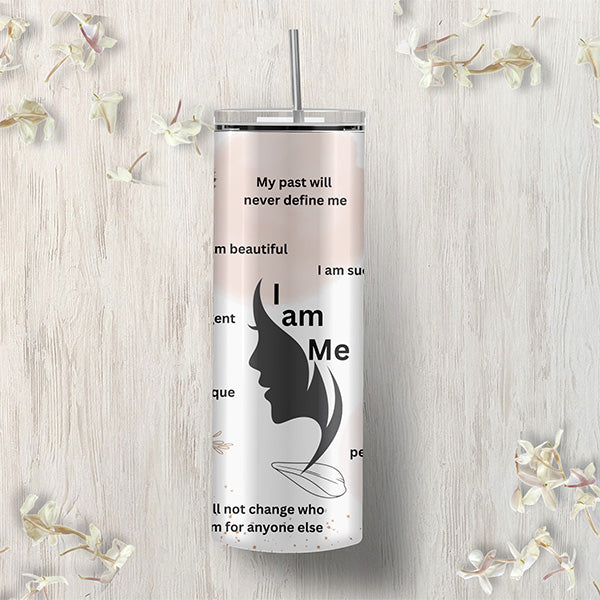 An uplifting tumbler that will encourage and build self esteem for teens.