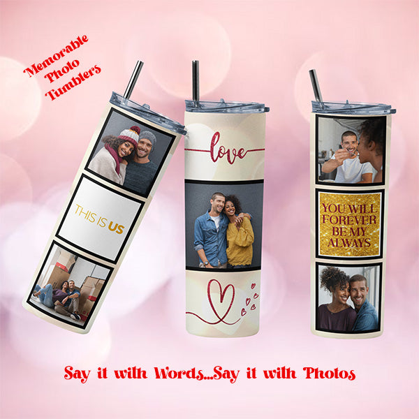 Memorable photo tumbler that can be customized with photos and text.