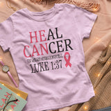 He Can Heal Cancer Breast Cancer Awareness Month T-Shirt, Crewneck, 50+ T-Shirt Colors, Cancer Awareness T-Shirts