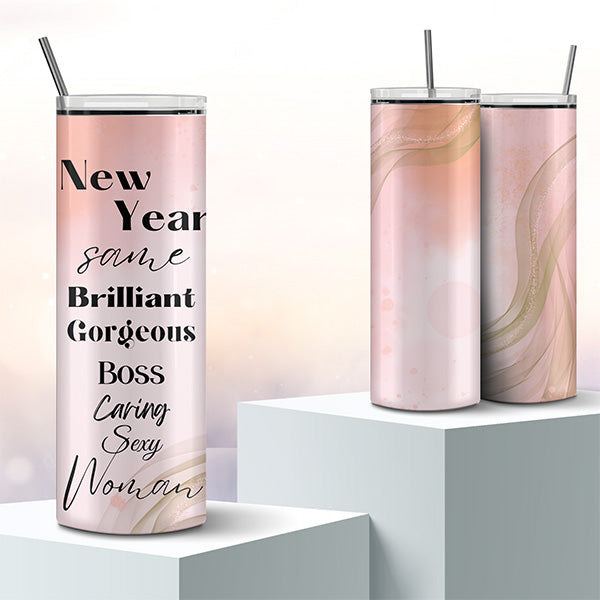 Beautiful and elegant tumbler for woman with the text New Year Same Woman.