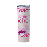 Pink teacher tumbler with the words motivate, mentor, coach, inspire, excite, spark and more. 
