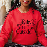 Gildan 18000 Baby Its Cold Outside Sweatshirt for Christmas Holiday - all SKUs